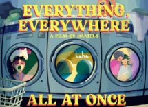 everything everywhere all at once trama cast dove vederlo uscita in italia